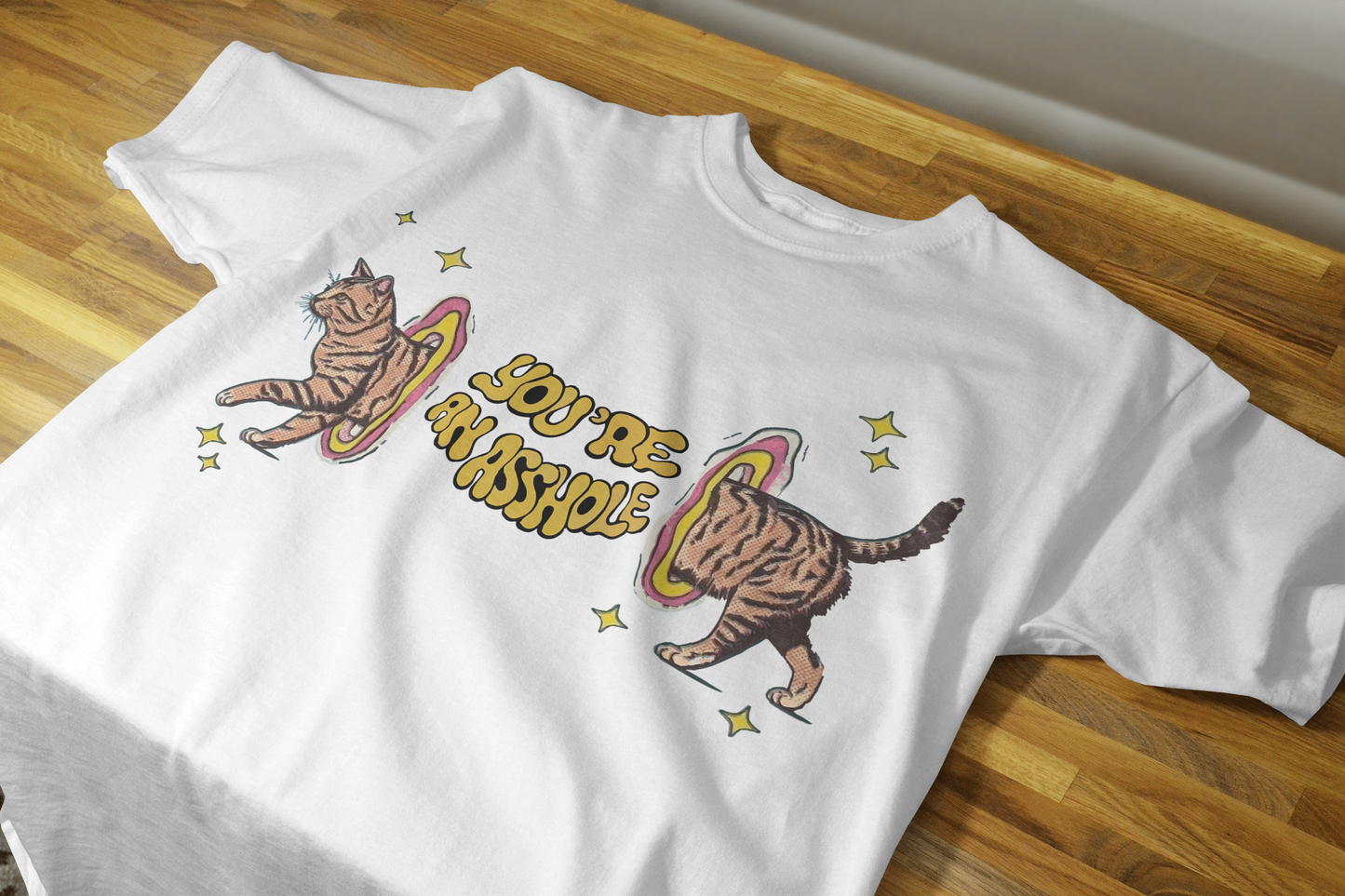 πΎ YOU'RE AN ASSHOLE β Cat Lover T-Shirt