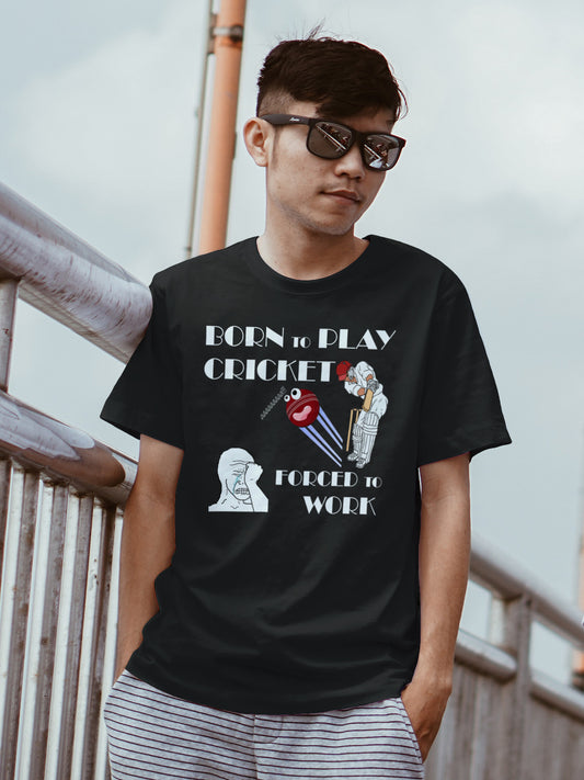 Born to Play Cricket But Forced to Work - Unisex Classic Crew T-Shirt